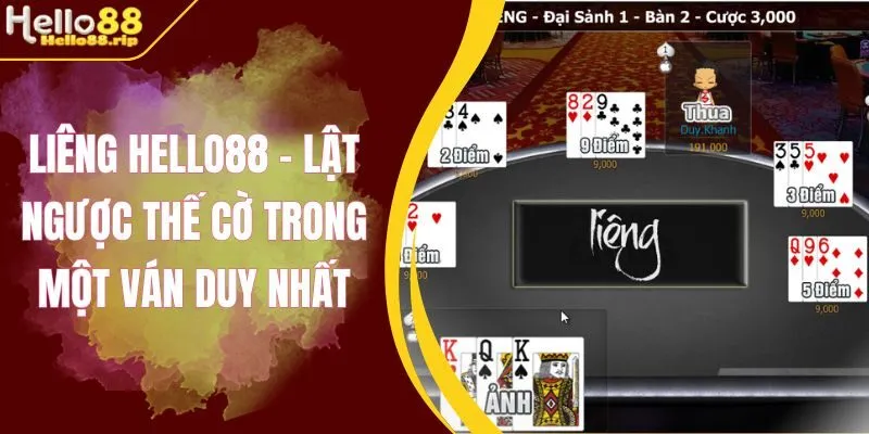 Liêng Hello88 quy định rõ giới hạn mức cược