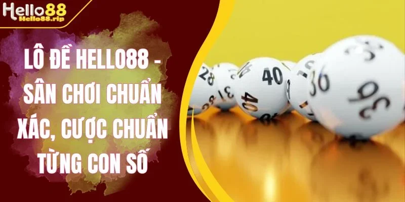 lô đề hello88